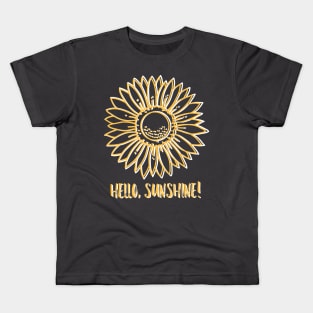 Hello, sunshine, sunflower Kids T-Shirt